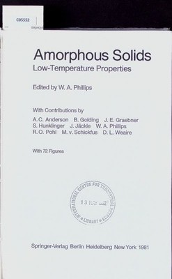 Amorphous solids. Low-temperature properties. Phillips, William Andrew: