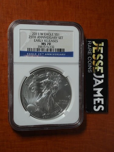 2011 W BURNISHED SILVER EAGLE NGC MS70 EARLY RELEASES FROM 25TH ANNIVERSARY SET