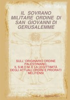 G. C. Gentiloni | IL Sovrano Militare Ordine DI SAN Giovanni DI Gerusalemme