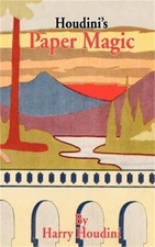 Houdini's Paper Magic (Paperback or Softback)