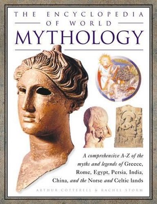 The Encyclopedia of World Mythology by Rachel Storm 0754814882 FREE Shipping