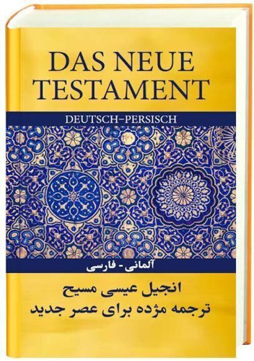 Thumbnail - Das Neue Testament Deutsch-persisch | Deutsch | Buch | 653 S. | 2016
