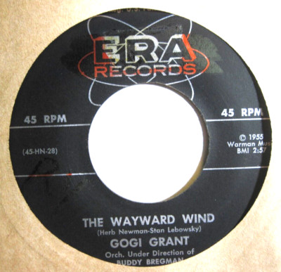GOGI GRANT * 45 * The Wayward Wind * 1955 * ERA USA ORIGINAL Nice VG++ ...
