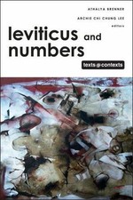 NEW - Texts @ Contexts: Leviticus and Numbers A. Brenner, A.C.C. Lee (2013, HC)