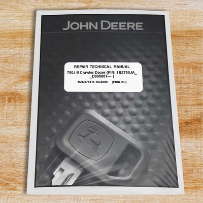 John Deere 750J-II Crawler Dozer Technical Service Repair Manual - TM14276X19