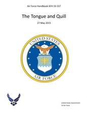AIR FORCE HANDBOOK AFH 33-337 THE TONGUE AND QUILL 27 MAY By Us Air Mint