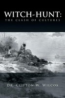 Clifton W. Wilcox | Witch-Hunt | Taschenbuch | Englisch (2014) | Xlibris