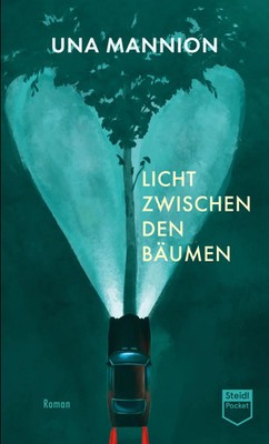Licht zwischen den Bäumen (Steidl Pocket) Una Mannion Taschenbuch 344 S. Deutsch