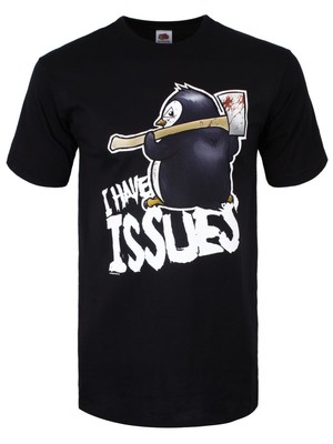 Psycho Penguin I Have Issues Herren T-Shirt schwarz
