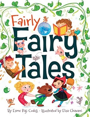 Fairly Fairy Tales, Codell, Esmé Raji