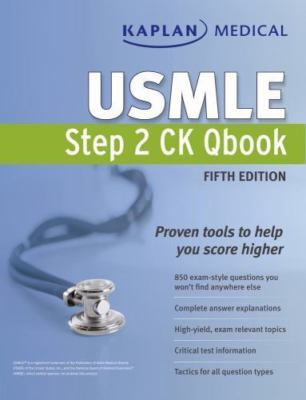 Kaplan Medical USMLE Step 2 CK Qbook by Kaplan