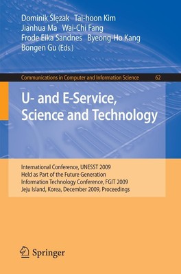 U- and E-Service, Science and Technology Dominik Slezak