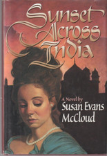 Sunset Across India by Susan Evans McCloud hardcover Very Good