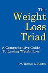 The Weight Loss Triad: A Comprehensive Guide To Lasting Weight Loss