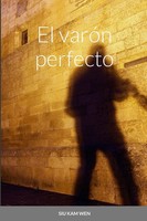 Kam Wen Siu | El VaróN Perfecto | Taschenbuch | Spanisch (2023) | [.]