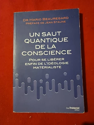 livre un saut quantique de la conscience DR mario beauregard 2018 - Photo 1/3