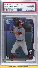 2015 Bowman Draft Chrome Refractor Scott Kingery #138 PSA 10 GEM MT READ 03ij