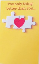 The Only Thing Better Than You is Us - I Love You Romantic Greeting Card