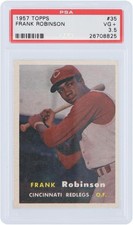 Frank Robinson Cincinnati Reds 1957 Topps #35 PSA Authenticated 3.5 Card