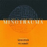Minotrauma Dolmen Orchestra - New - Sealed
