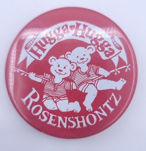 vintage 1987 Hugga Hugga Rosenshontz  pin Back Button VG