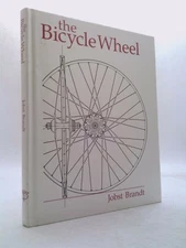 The Bicycle Wheel by Jobst Brandt