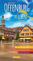 Offenburg Erleben Ein Rundgang Durch Die Innenstadt Martin Ruch Taschenbuch 2016