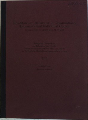 Non-Standard Behaviour in Organisational Economics and Individual Choice: Econom