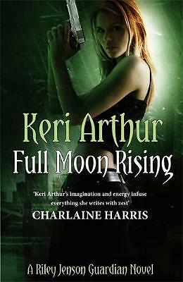 Full Moon Rising: Number 1 in series by Keri Arthur (Paperback, 2011)