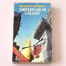 Subterranean Gallery - By Richard Paul Russo - Vintage Sci Fi - Science Fiction