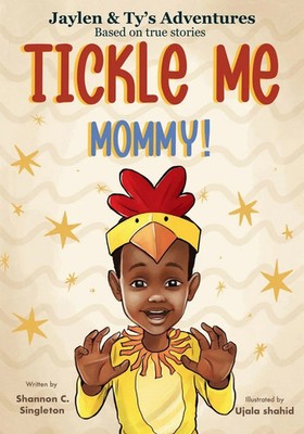 Tickle Me Mommy! Shannon C. Singleton Taschenbuch Englisch 2024