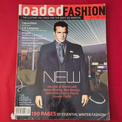 Loaded Fashion Magazine Autumn Winter 1999 (1322) James Purefoy Max Beesley
