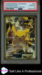 PIKACHUE EX POKEMON 094/087 2016 EXPANS. PACK 20TH ANN. 1ST ED. HOLO JAP PSA 10