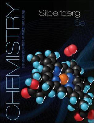 Chemistry : The Molecular Nature of Matter and Change by Martin S. Silberberg ( 