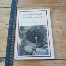 Northern Caves. Volume 1 - Wharfedale. D.Brook. R.G.Coe. G.M.Davies. M.H.Long.