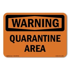 Quarantine Area ANSI Warning Sign Metal Plastic Decal