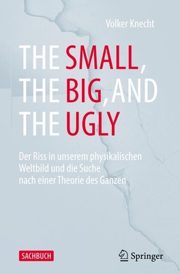 Volker Knecht The Small, the Big, and the Ugly
