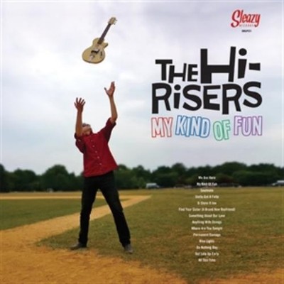 The Hi-Risers My Kinda Of Fun (Vinyl)