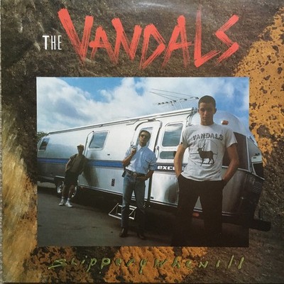 The Vandals - Slippery When Ill (LP) (Very Good Plus (VG+)) - GWR Records