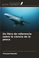 Pramod Rokade | Un Libro De Referencia Sobre La Ciencia De La Pesca | Buch