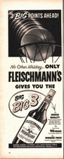 Vintage 1953 Fleischmann's Whiskey Gives You The Big 3 Print Ad Advertisement