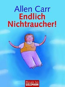 Endlich Nichtraucher! von Allen Carr | Buch | Zustand gut