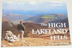 The High Lakeland Fells By Tom Lawton
