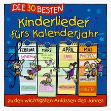 DIE 30 BESTEN KINDERLIEDER FÜRS KALENDERJAHR...