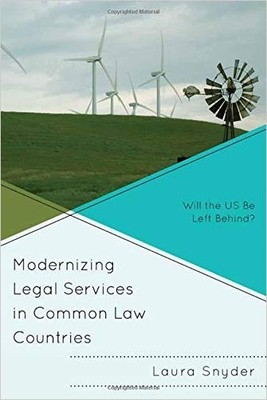 Modernizing Legal Services in Common Law Countries - 9781498530064