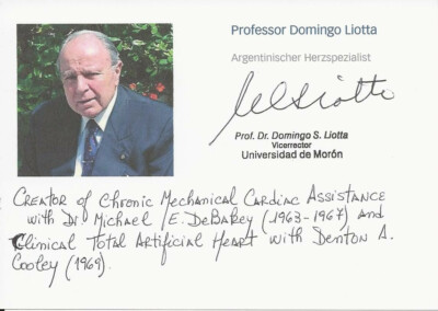 Domingo Liotta arg.Herzspezialist  Karte+Originalautogramm -sehr selten!!!!!!!