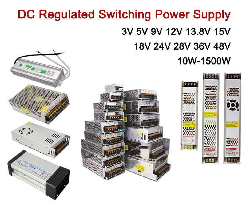 DC Regulated Switching Power Supply 3V 5V 9V 12V 13.8V 15V 18V 24V 36V 48V PSU