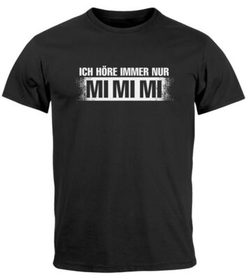 Herren T-Shirt Lustige Sprüche Ich höre immer nur Mimimi Fun-Shirt Humor Heul