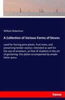 William Robertson | A Collection Of Various Forms Of Stoves | Taschenbuch (2020)