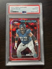 Jason Kelce 2024 Topps Chrome Sapphire #160 Red Refractor /5 Eagles PSA 10